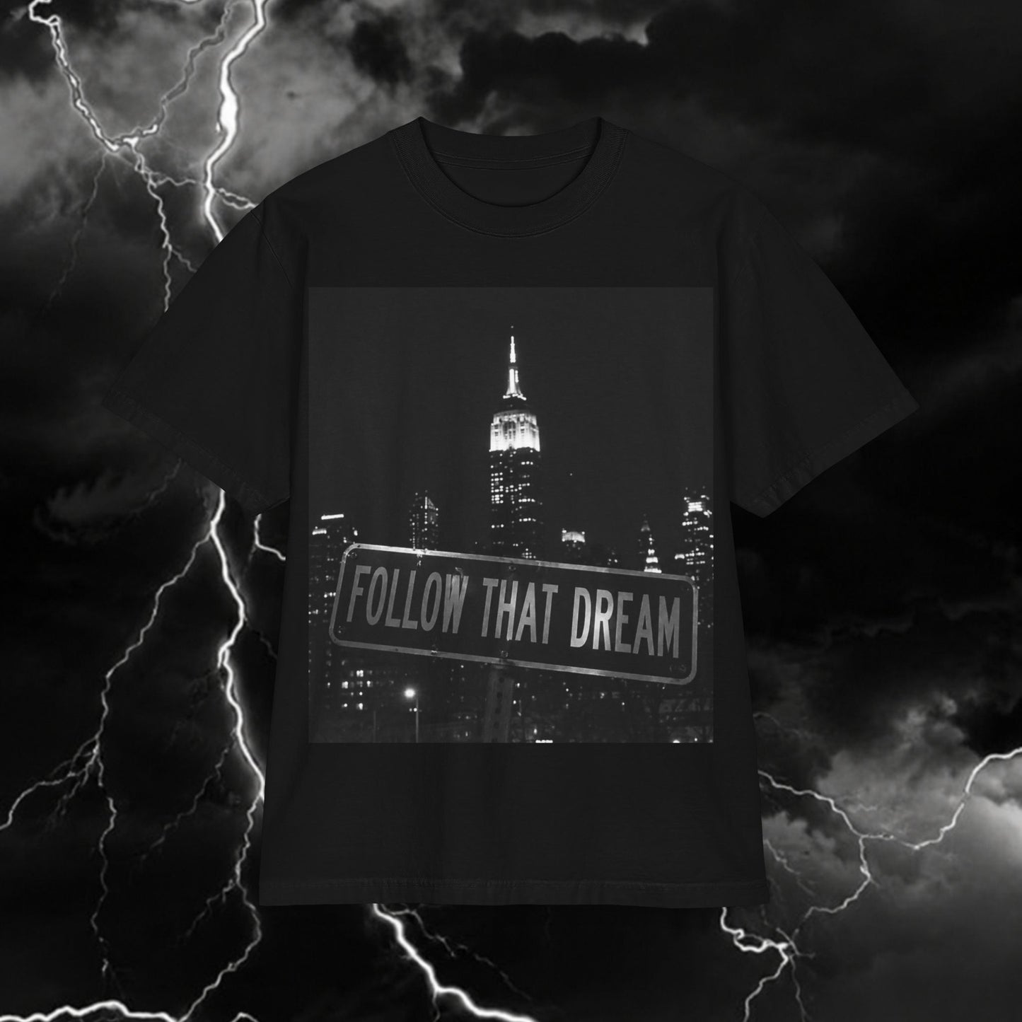 Follow That Dream T-Shirt