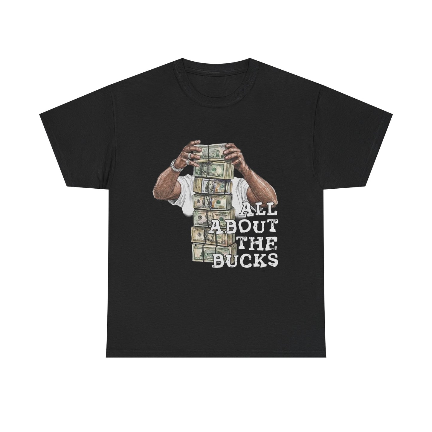 All About the Bucks Tee — Money Stack Graphic T-Shirt