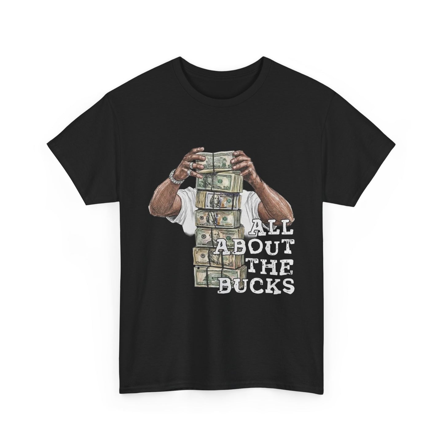 All About the Bucks Tee — Money Stack Graphic T-Shirt